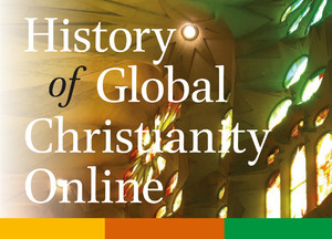 History of Global Christianity Online