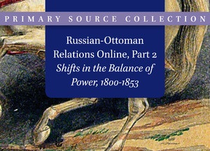 Russian-Ottoman Relations Online Part 2